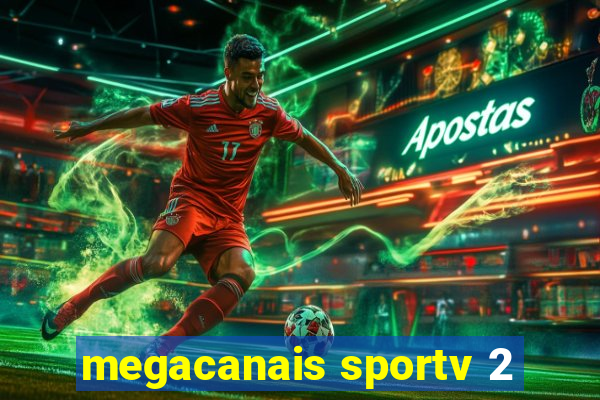 megacanais sportv 2